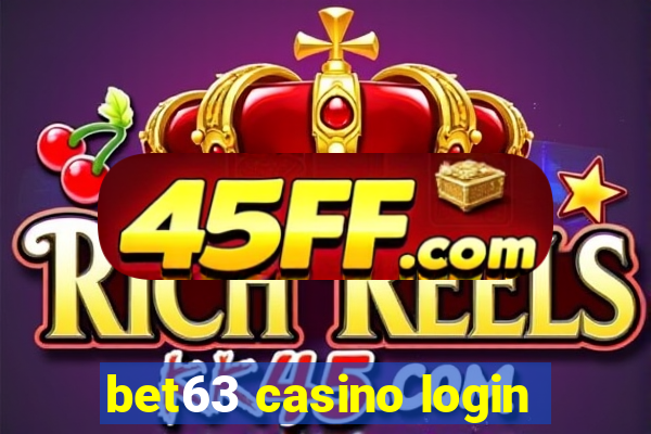 bet63 casino login